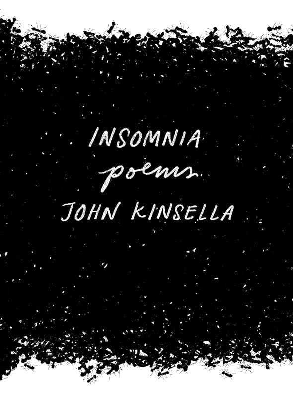 Insomnia: Poems by John Kinsella