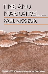Time and Narrative: Volume I