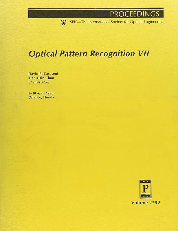 Optical Pattern Recognition VII by Casasent