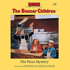 The Pizza Mystery: The Boxcar Children, Book 33