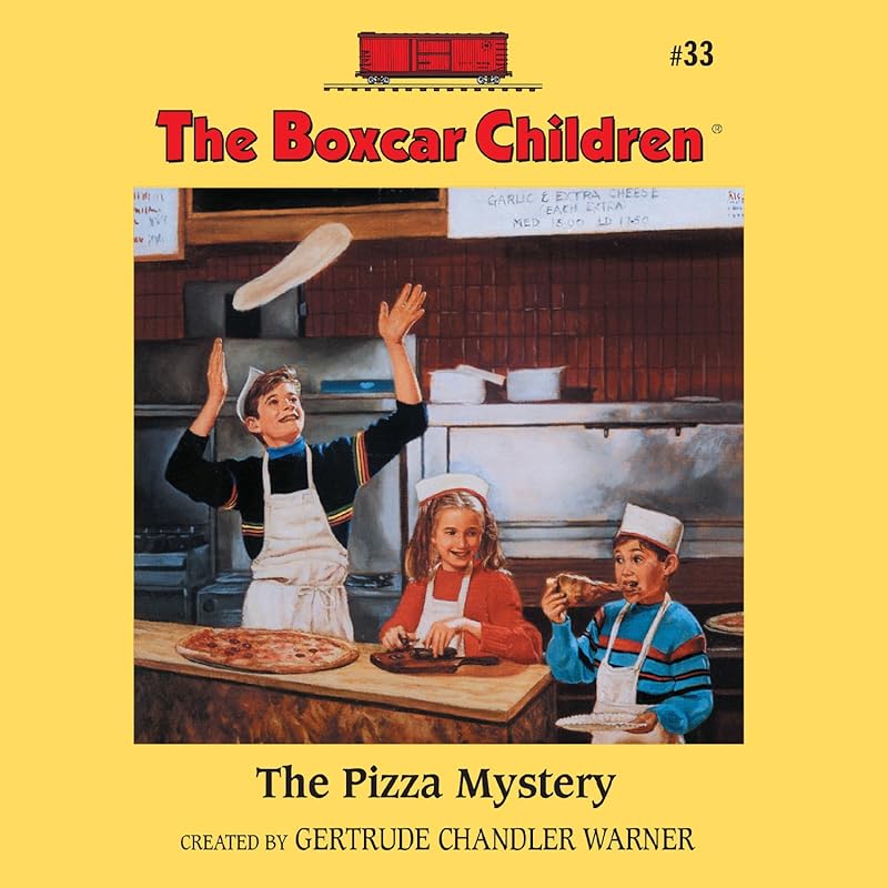 The Pizza Mystery: The Boxcar Children, Book 33 by Gertrude Chandler Warner