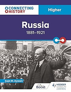 Connecting History: Higher Russia, 1881–1921 by Euan M. Duncan