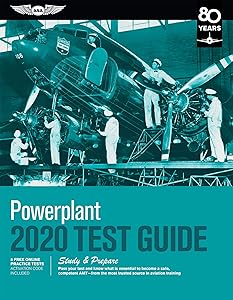 Powerplant Test Guide 2020: Pass your test and know what is essential to become a safe, competent AMT from the most trusted source in aviation training (Fast-Track Test Guides)