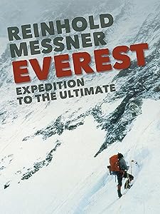 Everest: Expedition to the Ultimate by Reinhold Messner