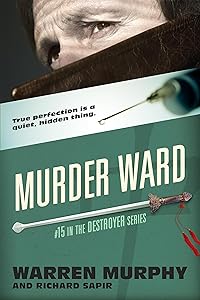 Murder Ward (The Destroyer Book 15)