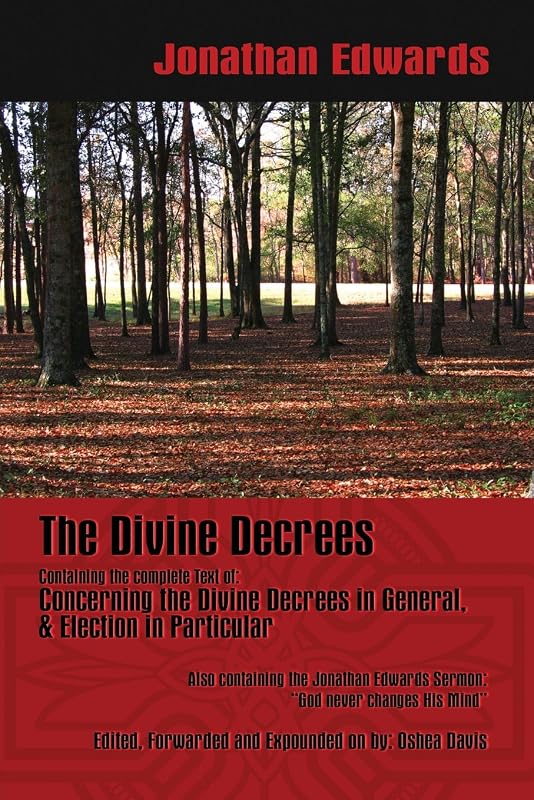 The Divine Decrees by Oshea Davis