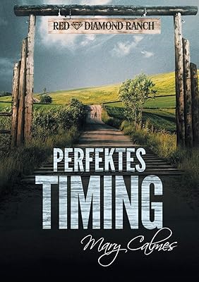 Perfektes Timing (Timing (Deutsch) (German Edition)