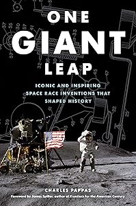 One Giant Leap: Iconic and Inspiring Space Race Inventions that Shaped History