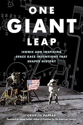 One Giant Leap: Iconic and Inspiring Space Race Inventions that Shaped History