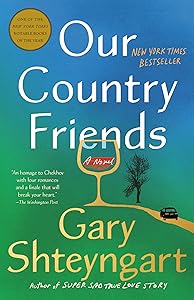Our Country Friends: A Novel