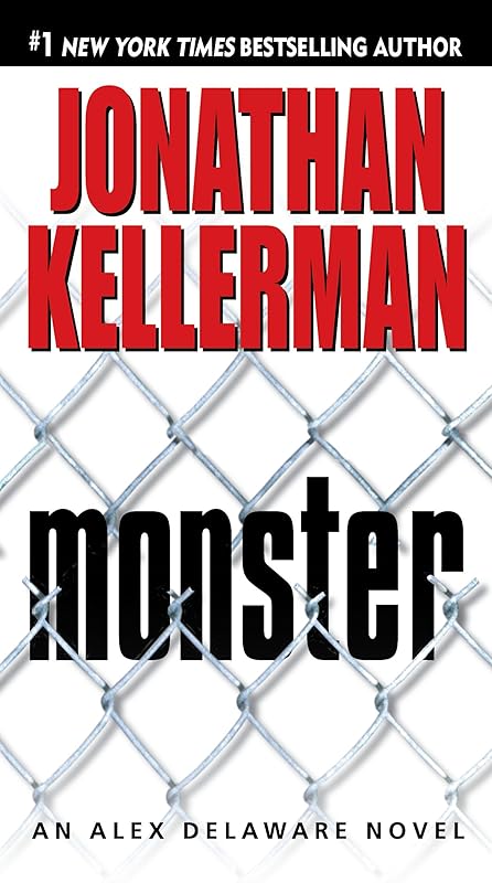 Monster: An Alex Delaware Novel by Jonathan Kellerman