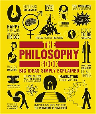 The Philosophy Book (DK Big Ideas)