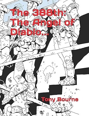 The 388th: The Angel of Diablo...