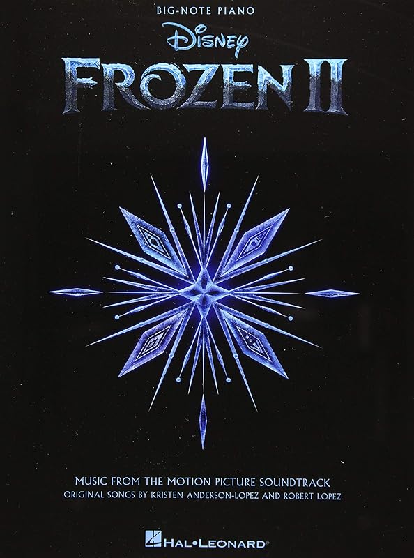 Frozen II: Music from the Motion Picture Soundtrack - Big Note Piano by Robert Lopez