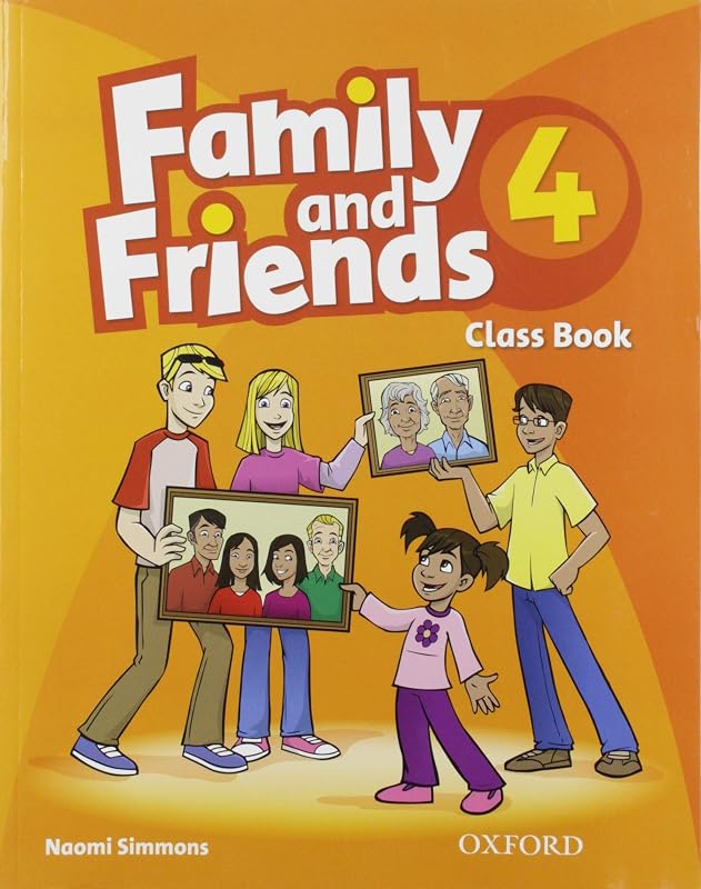 Family & Friends 4: Class Book Pack 2019 Edition by Naomi Simmons
