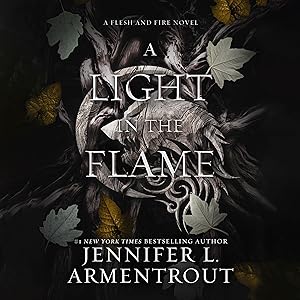 A Light in the Flame: Flesh and Fire, Book 2