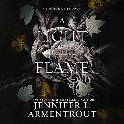 A Light in the Flame: Flesh and Fire, Book 2