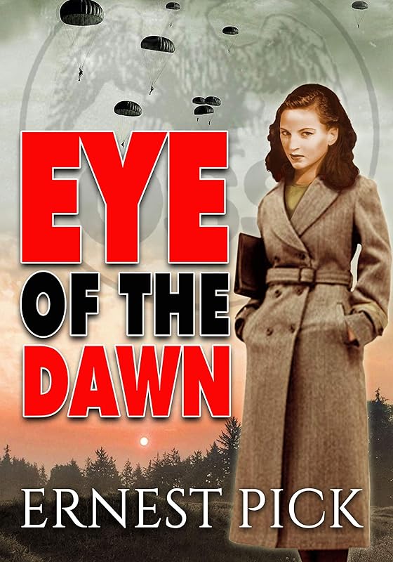 Eye of the Dawn by Ernest Pick
