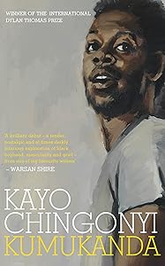 Kumukanda by Kayo Chingonyi