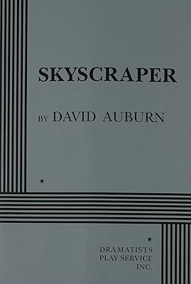 Skyscraper - Acting Edition