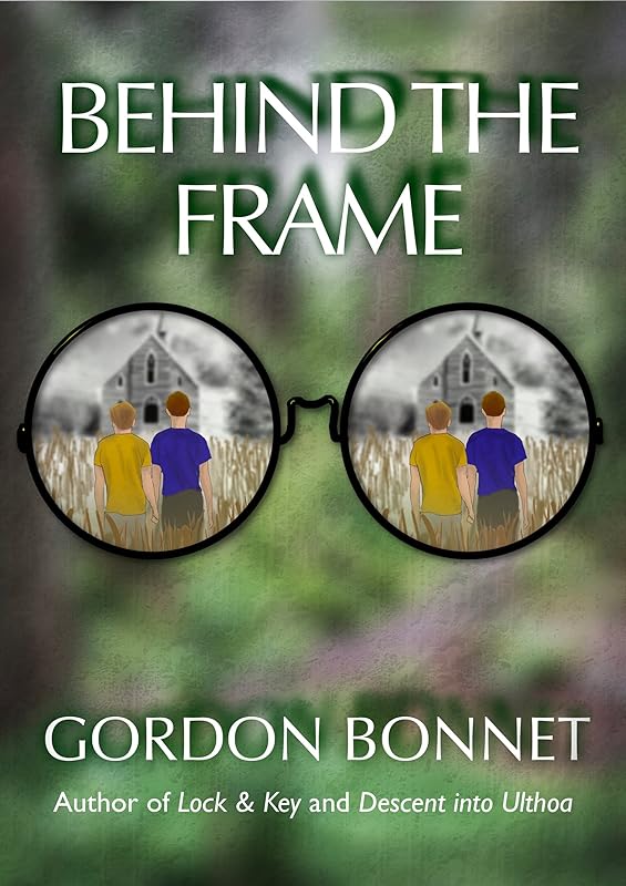 Behind the Frame: YA Dark Fantasy Novel by Gordon Bonnet