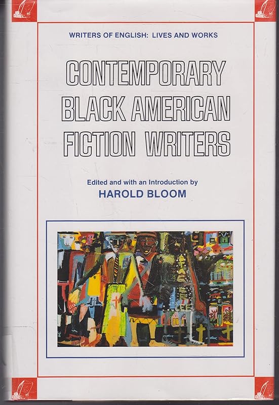Contemporary Black American Fiction Writers (Writers of English) by Harold Bloom