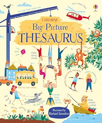 My Big Picture Thesaurus [Jan 23, 2017] Hore, Rosie and Saunders, Rachael