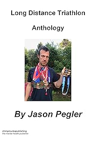 Long Distance Triathlon Anthology