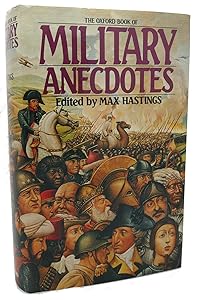 The Oxford Book of Military Anecdotes