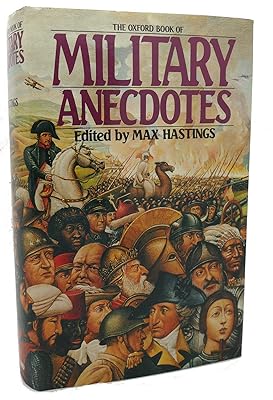 The Oxford Book of Military Anecdotes