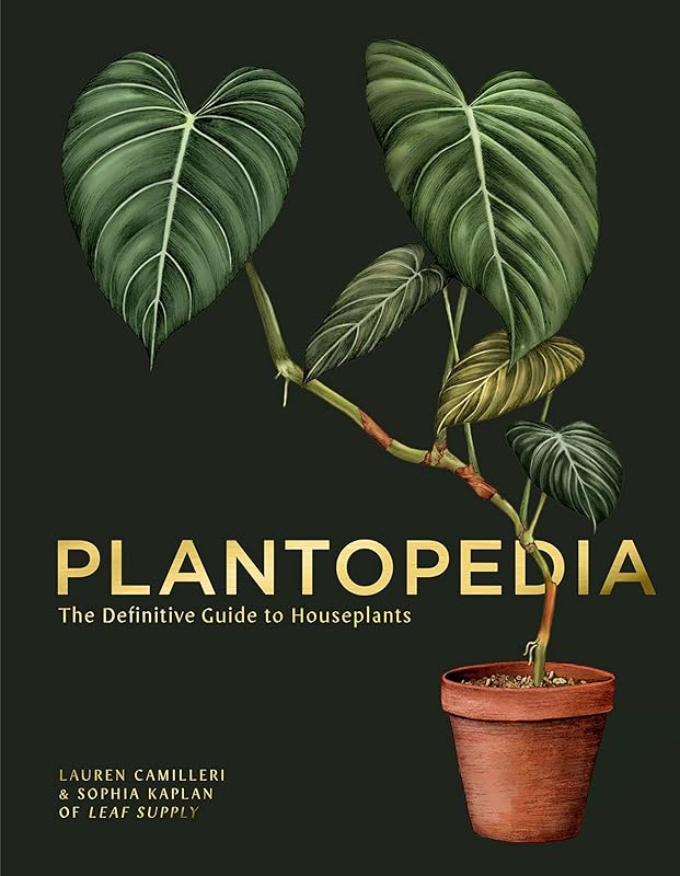 Plantopedia: The Definitive Guide to Houseplants by Lauren Camilleri