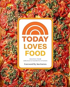 Today Loves Food: Recipes from America’s Favorite Kitchen by Emi Boscamp