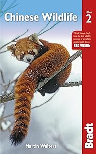 Chinese Wildlife (Bradt Travel Guides (Wildlife Guides)) by Martin Walters