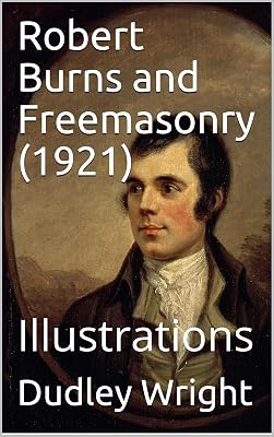 Robert Burns and Freemasonry (1921): Illustrations