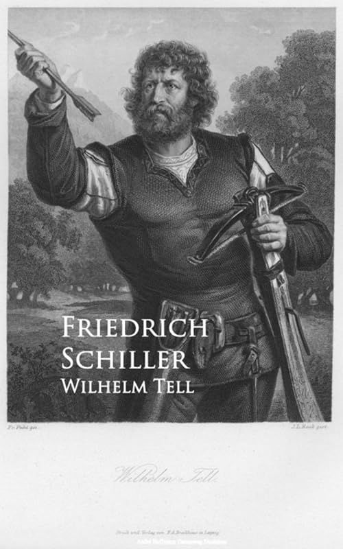 Wilhelm Tell by Friedrich Schiller