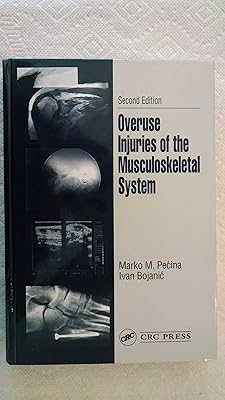Overuse Injuries of the Musculoskeletal System