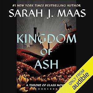 Kingdom of Ash by Sarah J. Maas