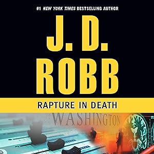 Rapture in Death: In Death, Book 4