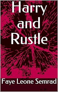 Harry and Rustle by Faye Leone Semrad