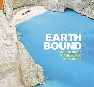 Earthbound: A Rough Guide to the World in Pictures (Rough Guide Reference)