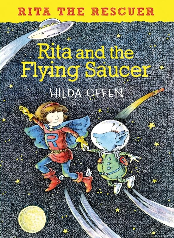 Rita and the Flying Saucer (Rita the Rescuer) by Hilda Offen