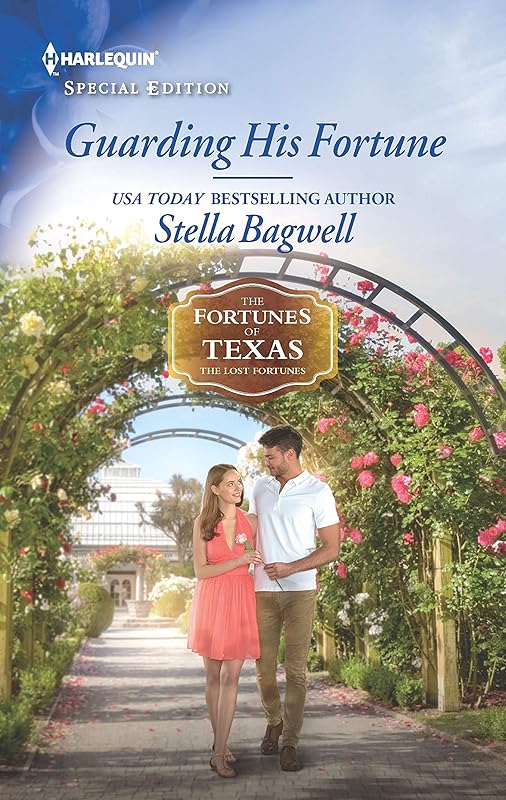 Guarding His Fortune (The Fortunes of Texas: The Lost Fortunes Book 4) by Stella Bagwell