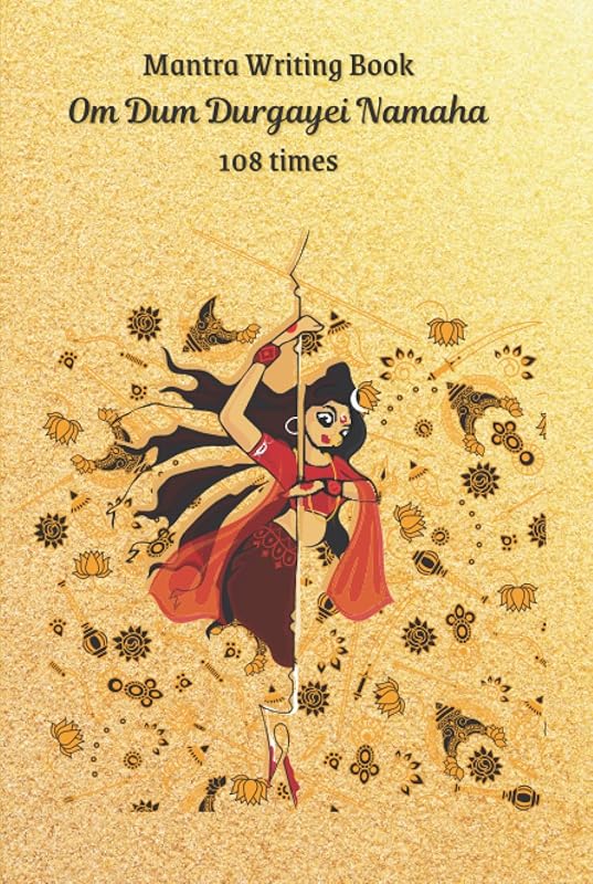 Mantra Writing Book - Om Dum Durgayei Namaha (108 times) by R. Aditya