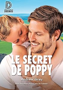 Le secret de Poppy (Dreamspun Desires t. 28) (French Edition)