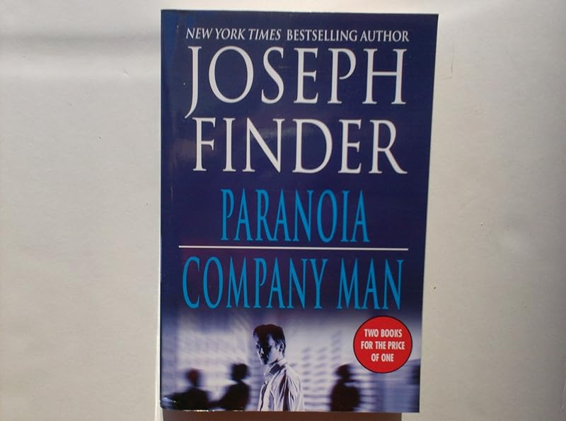Paranoia [and] Company Man by JOSEPH FINDER