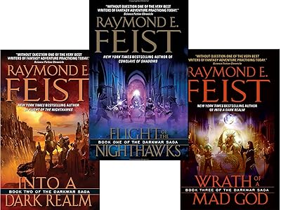 Darkwar Saga: Flight of the Nighthawks, Into a Dark Realm, Wrath of a Mad God (3 Volumes)