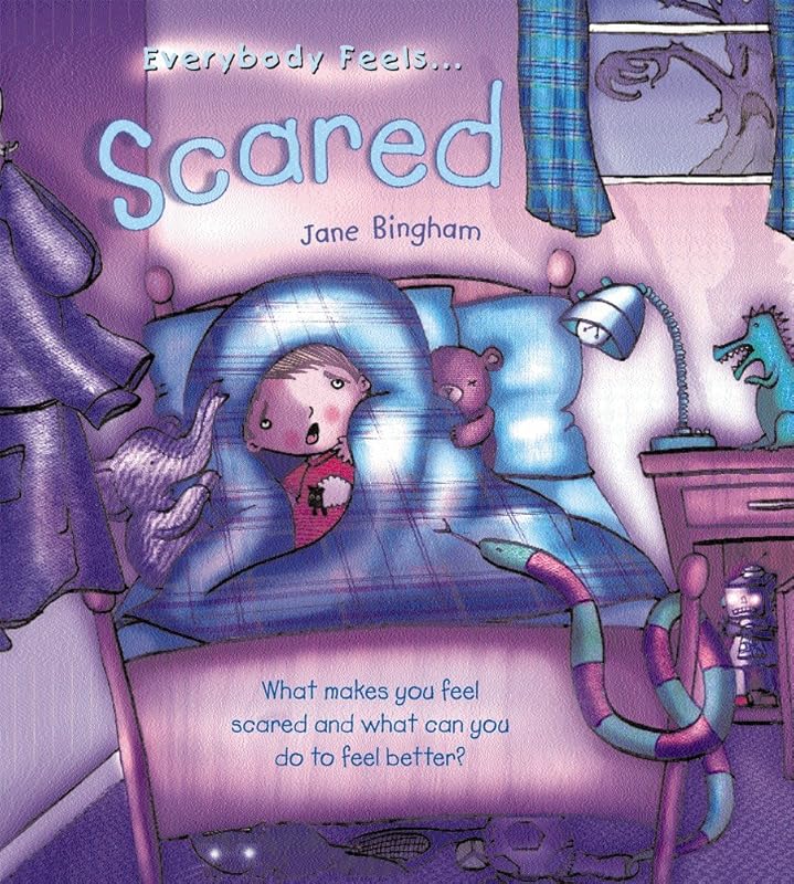 Everybody Feels Scared by Jane Bingham