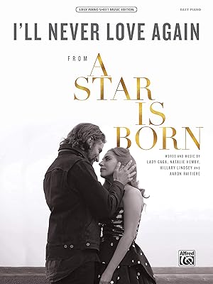 I'll Never Love Again: from A Star Is Born, Sheet