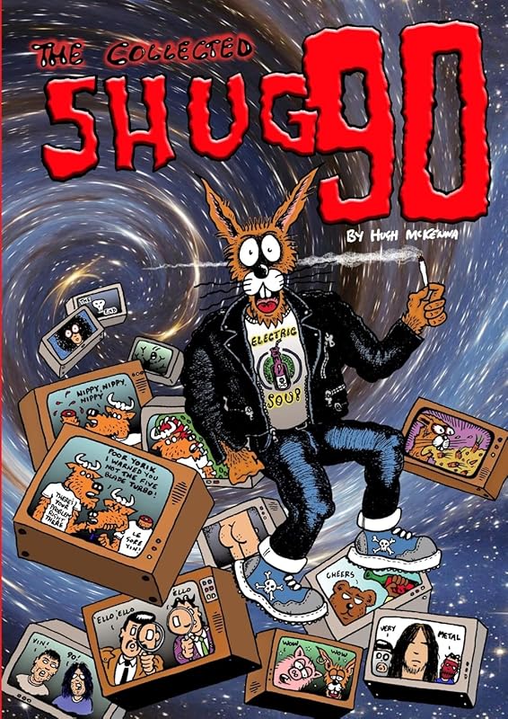 The Collected Shug 90 by Hugh McKenna