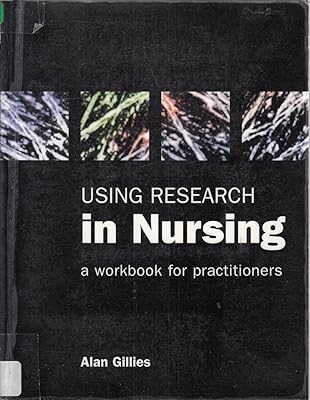 Using Research in Nursing: A Workbook for Practitioners